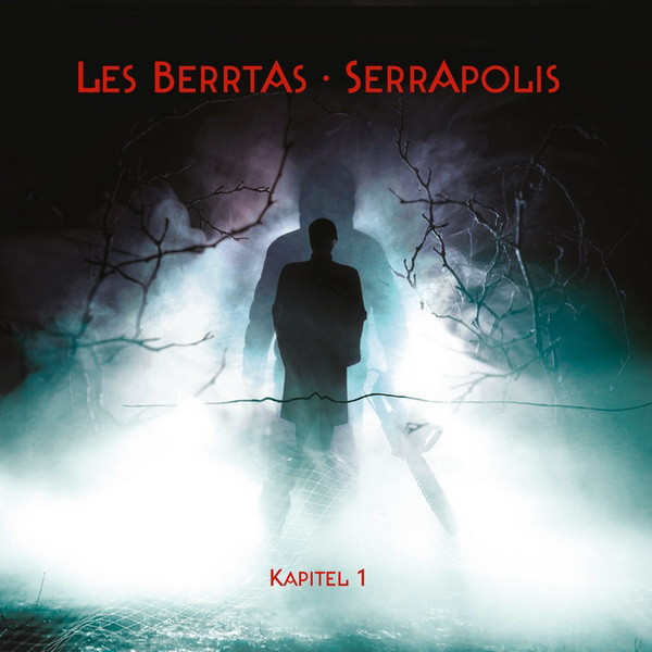 Les Berrtas - Serrapolis Kapitel 1 thumbnail